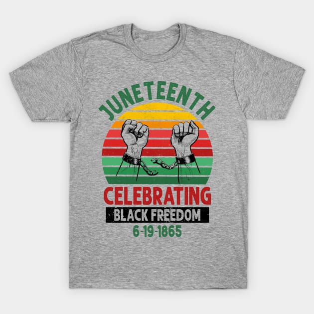 Juneteenth, Celebrating Black Freedom, 6-19-1865, Black History, unchained T-Shirt by UrbanLifeApparel